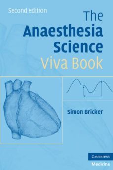 the anaesthesia science viva book-simon bricker-9780521726443