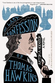 the last confession of thomas hawkins (ebook)-antonia hodgson-9780544715943