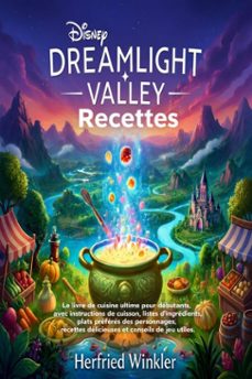 disney dreamlight valley recettes-herfried winkler-9780557940943