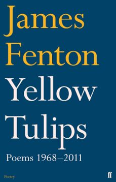 yellow tulips (ebook)-james fenton-9780571273843