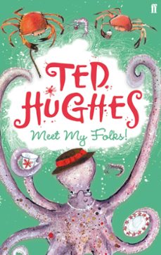 meet my folks! (ebook)-ted hughes-9780571280643