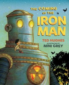 the coming of the iron man (ebook)-ted hughes-9780571382743