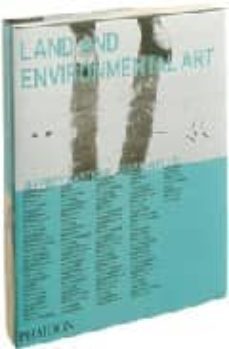 land and environmental art-jeffrey kastner-brian wallis-9780714835143
