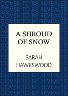 a shroud of snow (ebook)-sarah hawkswood-9780749033743