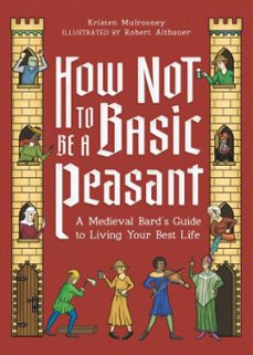 how not to be a basic peasant (ebook)-kristen mulrooney-9780762487943