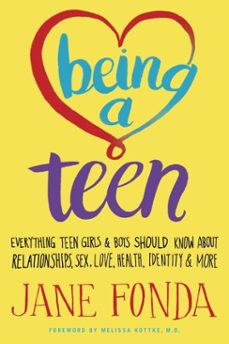 being a teen (ebook)-jane fonda-9780812996043