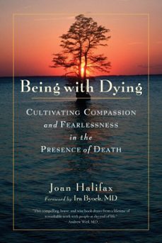 being with dying (ebook)-joan halifax-9780834821743