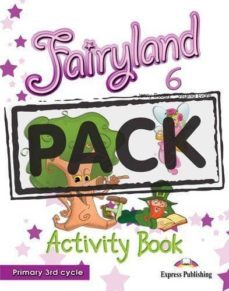 fairyland 6 activity pack primary 3rd cycle with iebook-9780857779243
