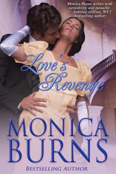 love's revenge (ebook)-monica burns-9780984027743