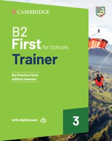 b2 first for schools trainer 3 trainer without answers with downloadable audio-9781009416443