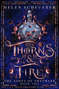 thorns &amp; fire (ebook)-helen scheuerer-9781035067343