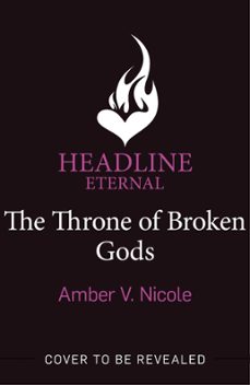 the throne of broken gods (ebook)-amber v. nicole-9781035414543