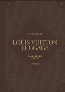 the story of louis vuitton luggage (ebook)-laia farran graves-9781035439843