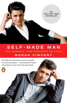 self-made man (ebook)-norah vincent-9781101201343