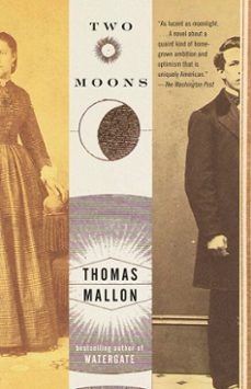 two moons (ebook)-thomas mallon-9781101872543