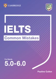 common mistakes at ielts intermediate ielts common mistakes for bands 5.0-6.0-9781108827843