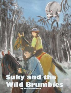 suky and the wild brumbies. (ebook)-sue muldowney-9781370173143