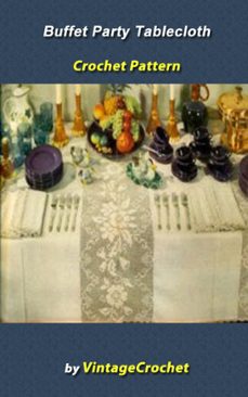 Imagen Principal de Buffet Party Tablecloth Crochet Pattern
