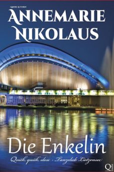 die enkelin-annemarie nikolaus-9781386550143
