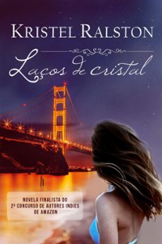laços de cristal (ebook)-kristel ralston-9781393610243