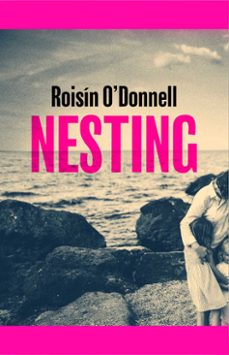 nesting-roisin o'donnell-9781398528543