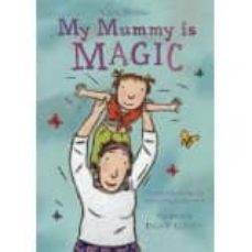 my mummy is magic-9781405053143