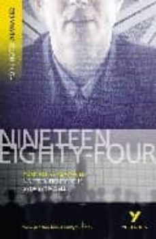 nineteen eighty four (york notes advanced s.)-george orwell-9781405807043