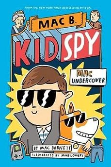 mac undercover (mac b, kid spy @1)-9781407196343