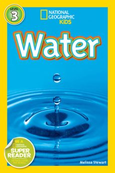 water (national geographic kids readers, level 3) (ebook)-melissa stewart-9781426316043