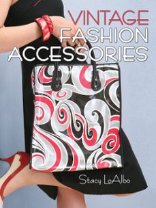 vintage fashion accessories (ebook)-stacy loalbo-9781440219443
