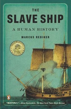 the slave ship (ebook)-marcus rediker-9781440620843