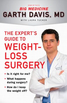 the expert's guide to weight-loss surgery (ebook)-garth davis-laura tucker-9781440655043