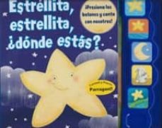 estrellita,estrellita ¿donde estas? ( libro sonoro)-9781445450643