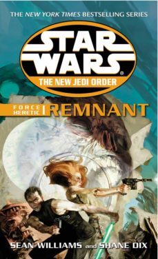 star wars: the new jedi order - force heretic i remnant (ebook)-sean williams-shane dix-9781448151943