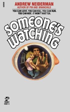 someone's watching (ebook)-andrew neiderman-9781451682243