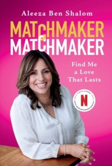 matchmaker matchmaker-aleeza ben shalom-9781454956143