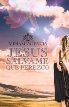 jesus salvame que perezco-9781463376543