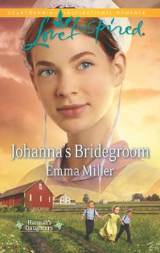 johanna's bridegroom (ebook)-emma miller-9781472013743