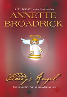 daddy's angel (ebook)-annette broadrick-9781474025843
