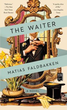 the waiter (ebook)-matias faldbakken-9781501197543