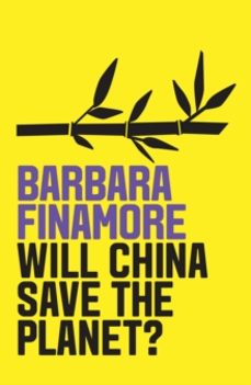 will china save the planet?-barbara finamore-9781509532643