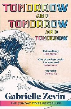 tomorrow, and tomorrow, and tomorrow-gabrielle zevin-9781529115543