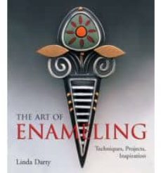 the art of enameling: techniques, projects, inspiration-linda darty-9781579909543