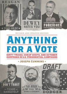 anything for a vote (ebook)-joseph cummins-9781594745843