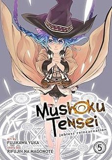 mushoku tensei: jobless reincarnation (manga) vol. 5: 5-rifujin na magonote-9781626924543