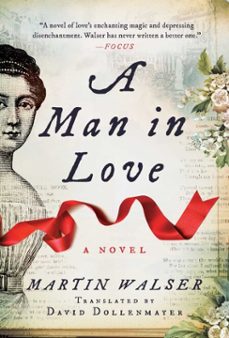 a man in love (ebook)-martin walser-9781628728743