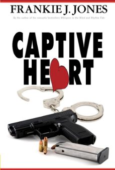 captive heart (ebook)-frankie j. jones-9781642472943
