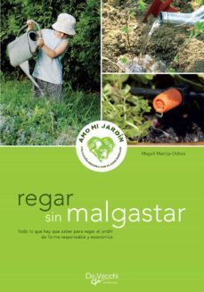 regar sin malgastar - para regar el jardín de forma responsable y económica (ebook)-magali martija ochoa-9781646998043
