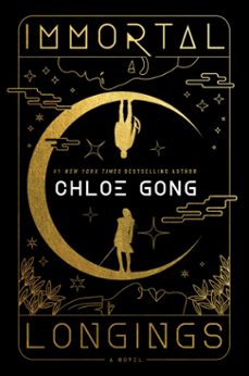 immortal longings (ebook)-chloe gong-9781668000243
