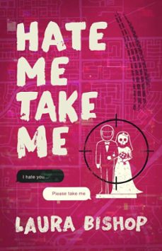 hate me take me (ebook)-laura bishop-9781668226643